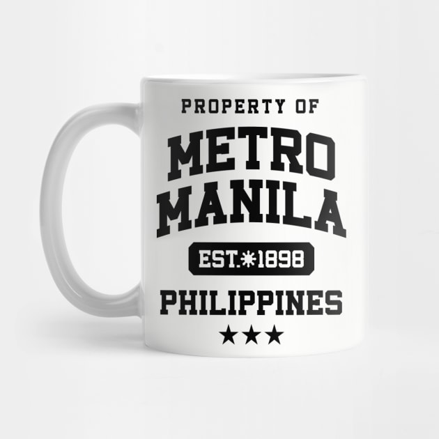 Metro Manila - Property of the Philippines Shirt by pinoytee